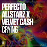 cover: Perfecto Allstarz|Velvet Cash - Crying