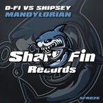 cover: Shipsey|D-Fi - Mandylorian