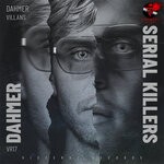 cover: Villains - Dahmer