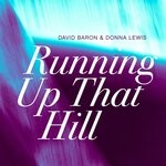 cover: David Baron|Donna Lewis - Running Up That Hill (Lomea Reworks)