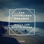 cover: Mully|Dustin Hogan - The Disciplined Dreamer