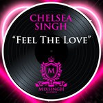 cover: Chelsea Singh - Feel The Love