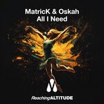 cover: Oskah|MatricK - All I Need