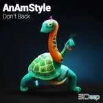 cover: AnAmStyle - Don't Back