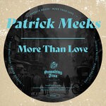 cover: Patrick Meeks - More Than Love