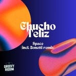 cover: Chucho Teliz - Space