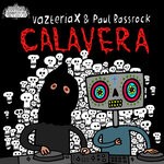 cover: Paul Bassrock|Vazteria X - Calavera