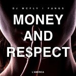 cover: FANGS|Dj Mcfly - Money And Respect