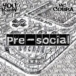 cover: MC Cobra|Phonetix - Pre-Social