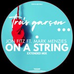 cover: Jon Fitz|Mark Menzies - On A String