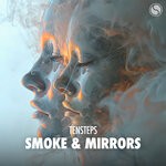 cover: Tensteps - Smoke & Mirrors