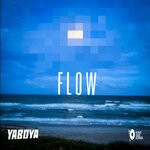 cover: John Terrific|DJ YABOYA - Flow