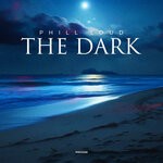 cover: Phill Loud - The Dark