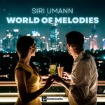 cover: Siri Umann - World Of Melodies