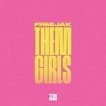 cover: Freejak - Them Girls (Extended Mix)