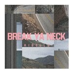 cover: RIBELLU - Break Ya Neck