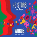 cover: 45 Stars|Mayla - Words (Ivan Jack Remix)