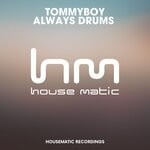 cover: Tommyboy - Always Drums