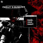 cover: Bunnerz|Obbley - Raise Your Chest