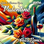 cover: Akas|Lauren Rose|Sola - Valentine (Akas Remix)