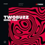 cover: TWOBUZZ - Mind Trip