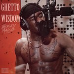 cover: Bugzy Malone - Ghetto Wisdom (Explicit)