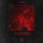 cover: Back2school - Welcome To The Hell