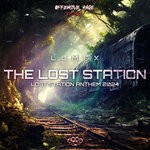 cover: Lumex - The Lost Station (Lost Station Anthem 2024)