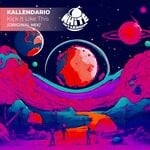 cover: Kallendario - Kick It Like This