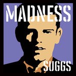 cover: Madness - Madness, By Suggs