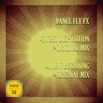 cover: Dance Fly FX - Sweet Disposition / A New Beginning