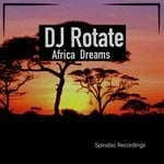 cover: DJ Rotate - Africa Dreams