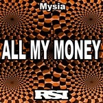 cover: Mysia - All My Money