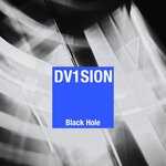 cover: DV1SION - Black Hole