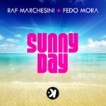 cover: Fedo Mora|Raf Marchesini - Sunny Day