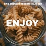 cover: Dino Brown|Roberto Marcolo - ENJOY