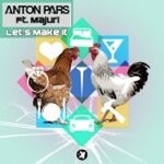 cover: Anton Pars - Let's Make It