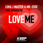 cover: Mr. Esse|Luka J Master - Love Me