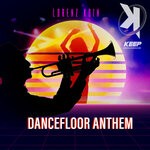 cover: Lorenz Koin - Dancefloor Anthem