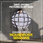 cover: Dave Jayden - Pictures In My Ears