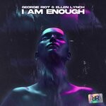 cover: Ellen Lynch|Georgie Riot - I Am Enough