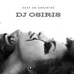 cover: Dj Osiris - Keep On Dreaming