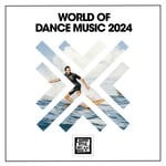 cover: Various - World Of Dance Music 2024