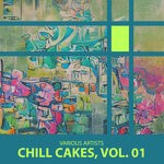 cover: Various - Chill Cakes, Vol 1