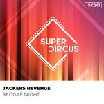 cover: Jackers Revenge - Reggae Night