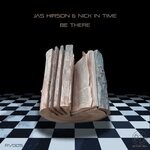 cover: Nick In Time|Jas Hirson - Be There