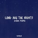 cover: Amour Propre - Long Are The Nights