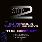 cover: DJ Pencil|The Cut Up Boys - The Gimp