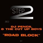 cover: DJ Pencil|The Cut Up Boys - Roadblock