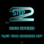 cover: Dan Speed - Let The Groove